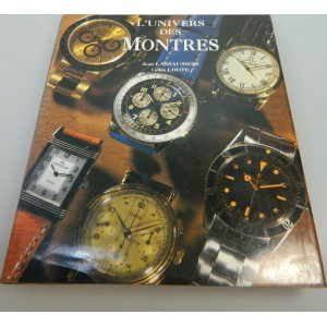 L'univers montres - Jean Lassaussois