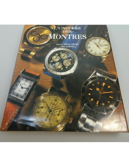 L'univers montres - Jean Lassaussois