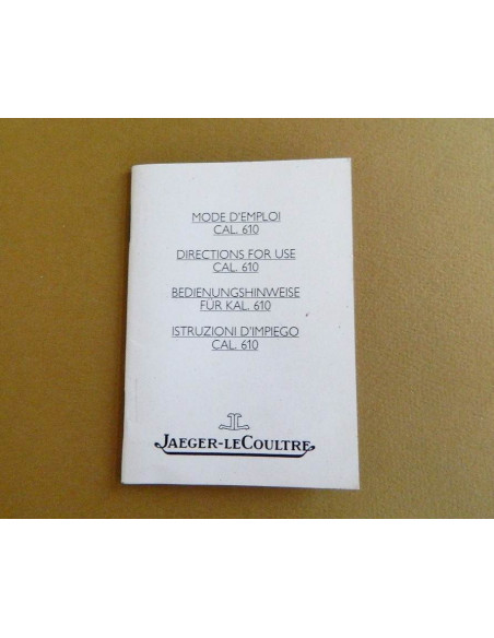 Livret d'instructions JAEGER LECOULTRE - Cal 610